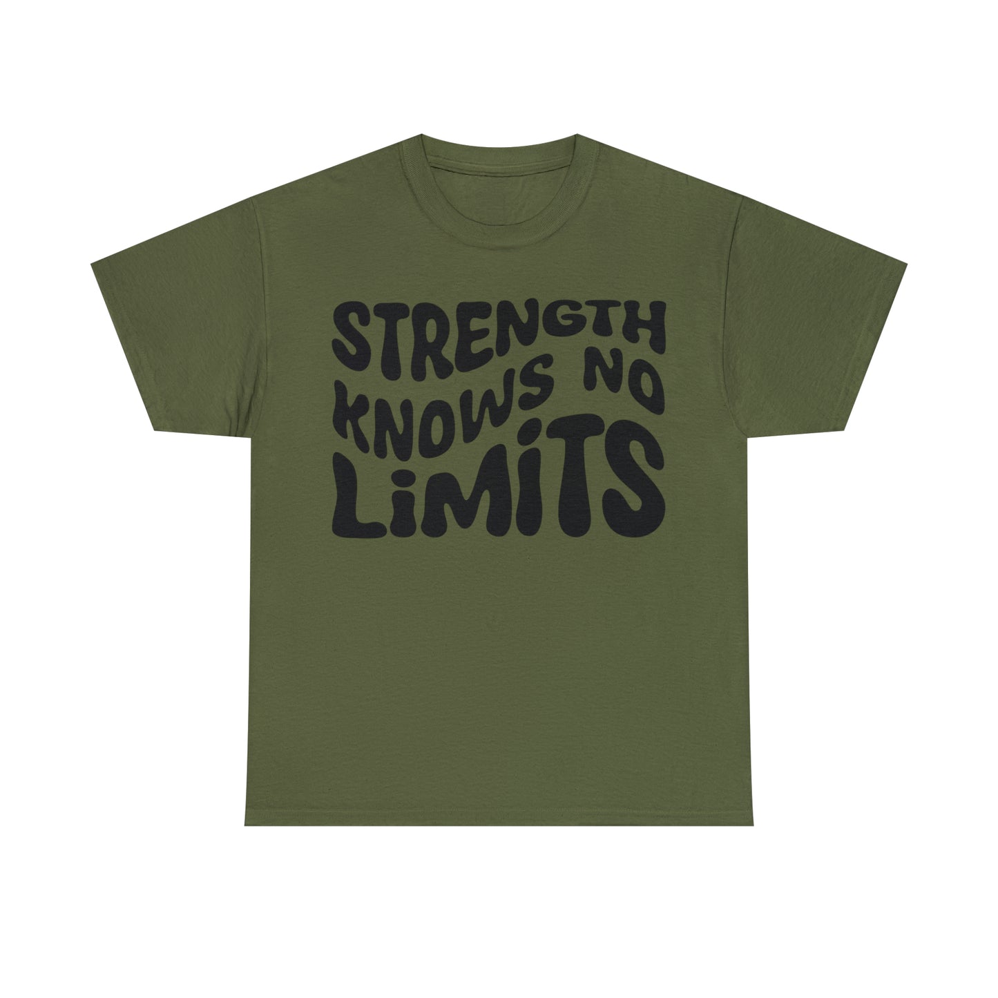 "Strength knows no limits" T-shirt